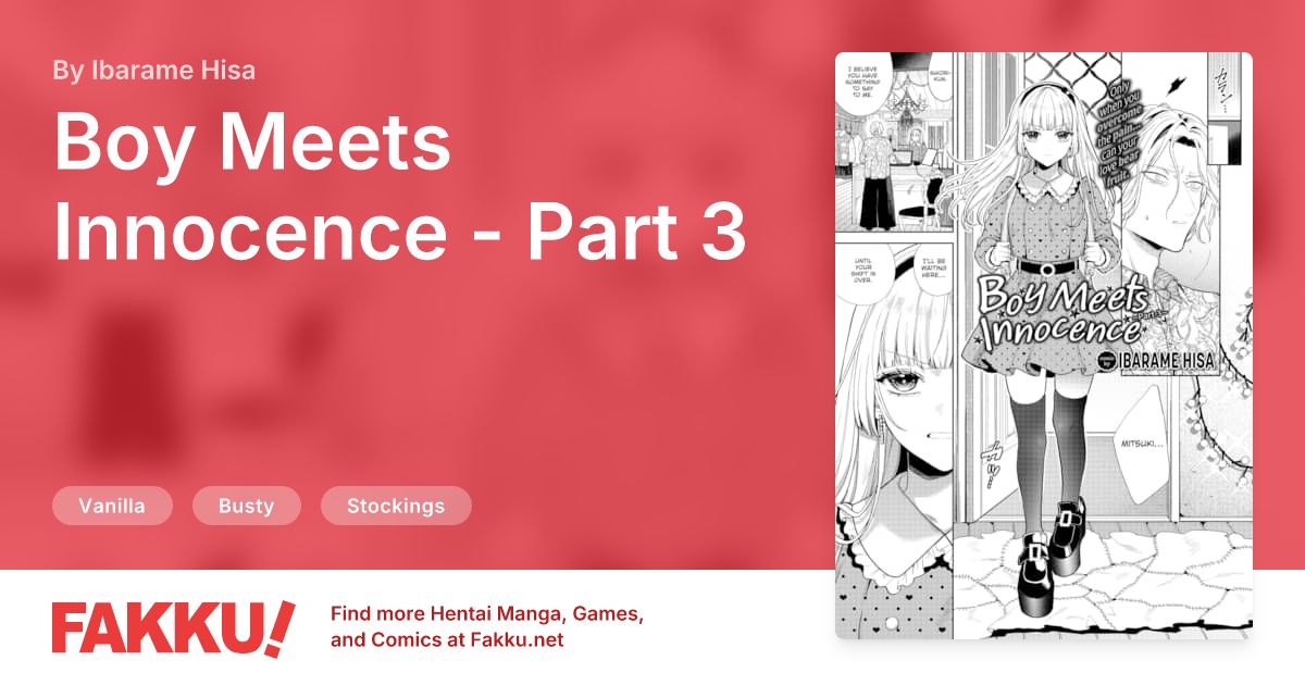 Boy Meets Innocence - Part 3 Hentai by Ibarame Hisa - FAKKU