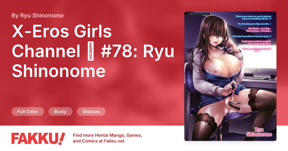 X-Eros Girls Channel ✰ #78: Ryu Shinonome Hentai by Ryu Shinonome - FAKKU