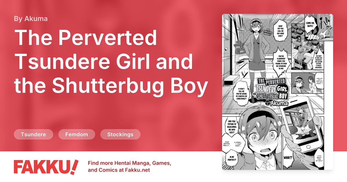 The Perverted Tsundere Girl and the Shutterbug Boy Hentai by Akuma - FAKKU