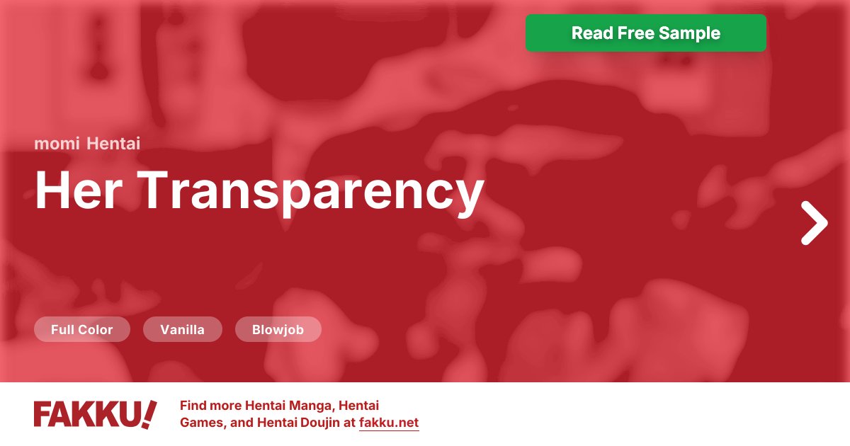  Her Transparency Hentai by momi - FAKKU