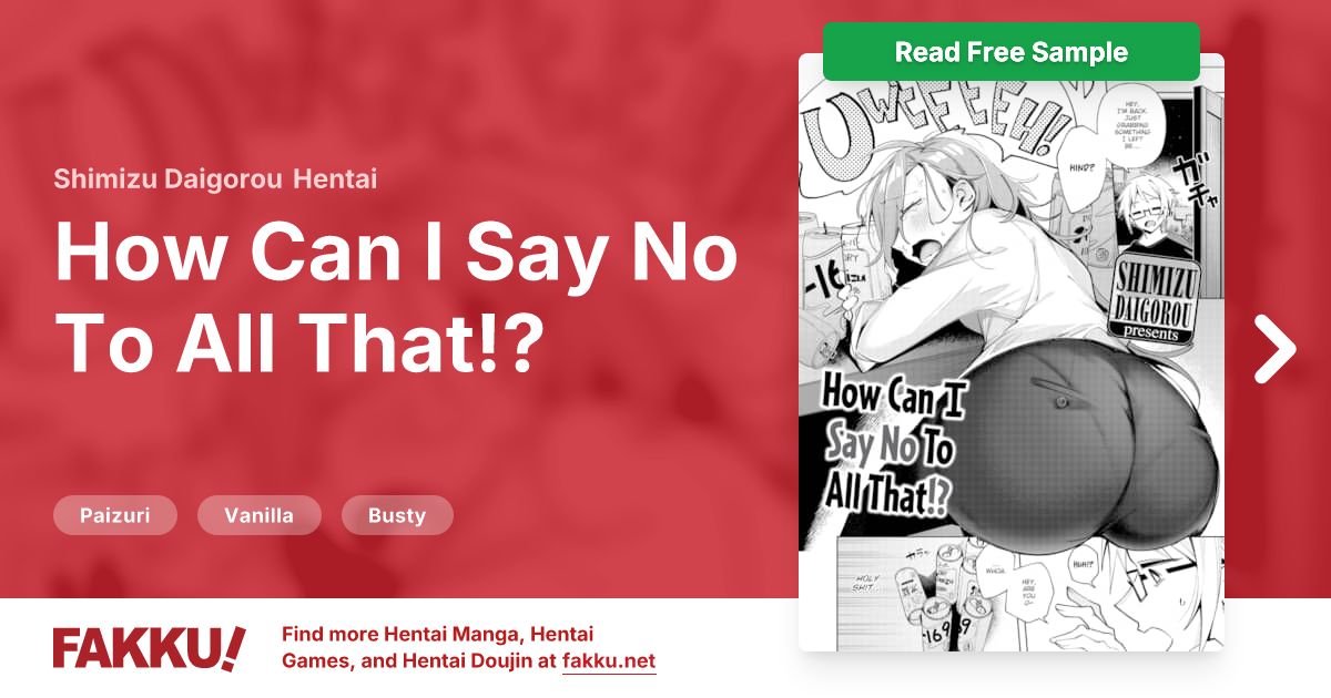 How Can I Say No To All That!? Hentai by Shimizu Daigorou - FAKKU