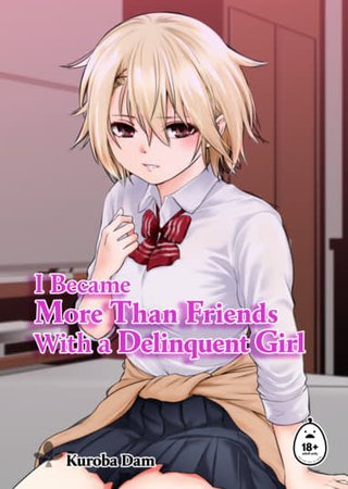 I Became More Than Friends With a Delinquent Girl Hentai Cover Image