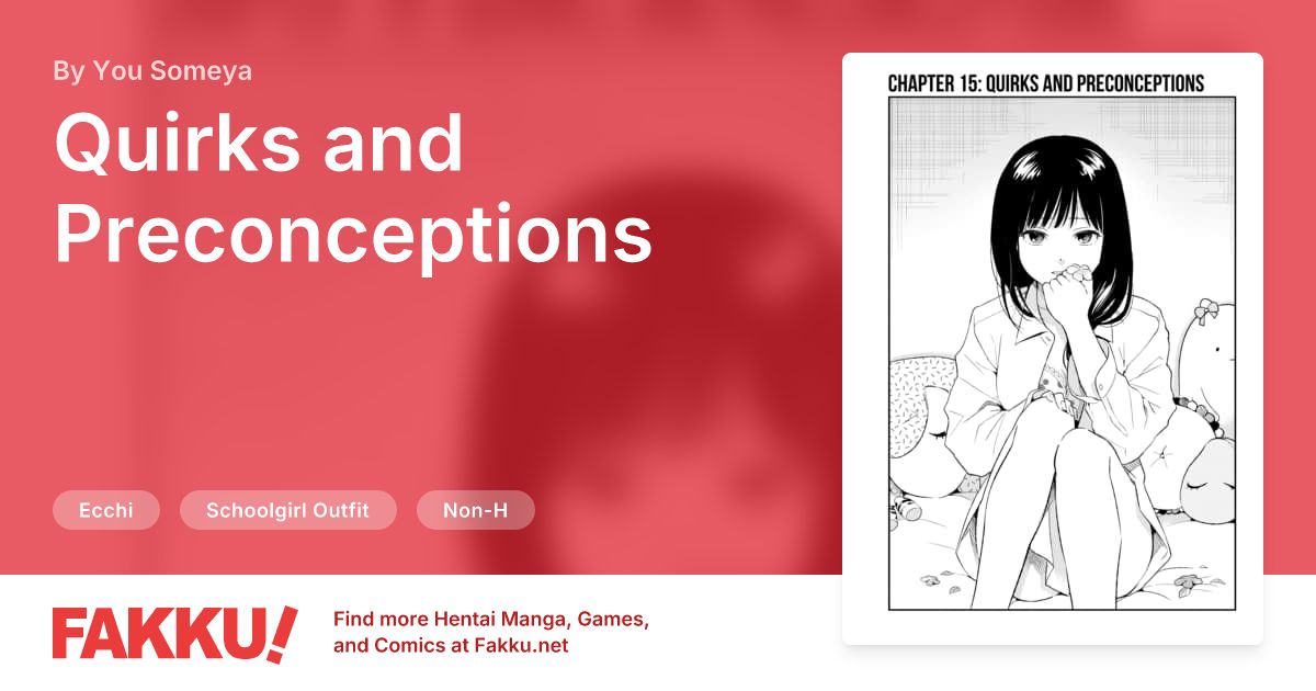 Quirks and Preconceptions Hentai by You Someya - FAKKU