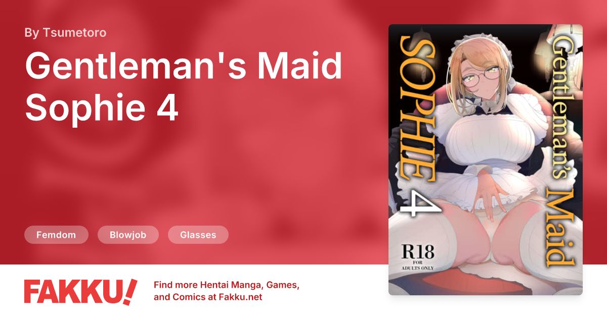 Gentleman's Maid Sophie 4 Hentai by Tsumetoro - FAKKU