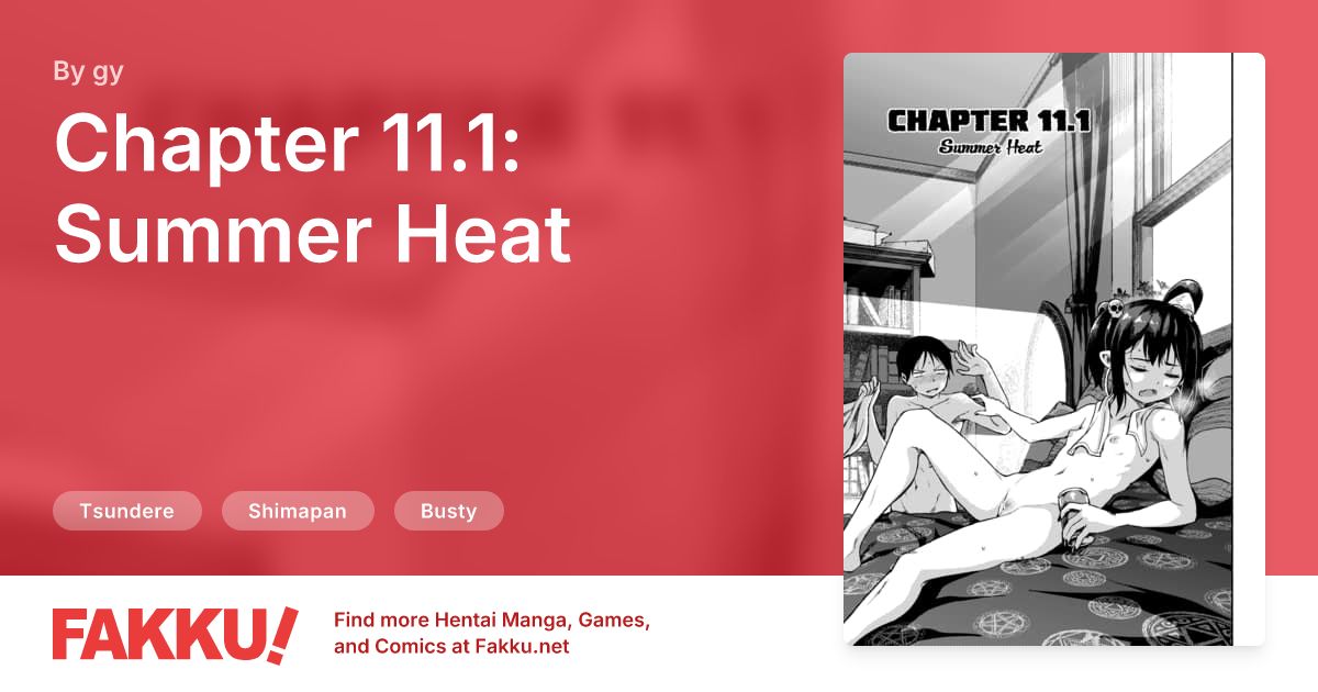 Chapter 11.1: Summer Heat Hentai by gy - FAKKU