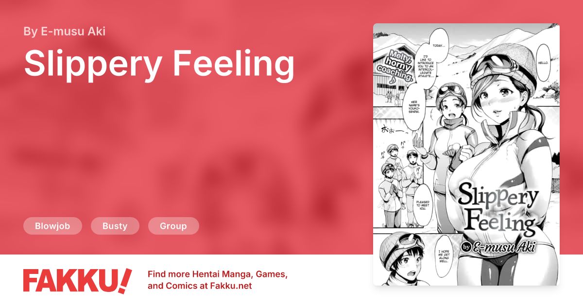 Slippery Feeling Hentai by E-musu Aki - FAKKU
