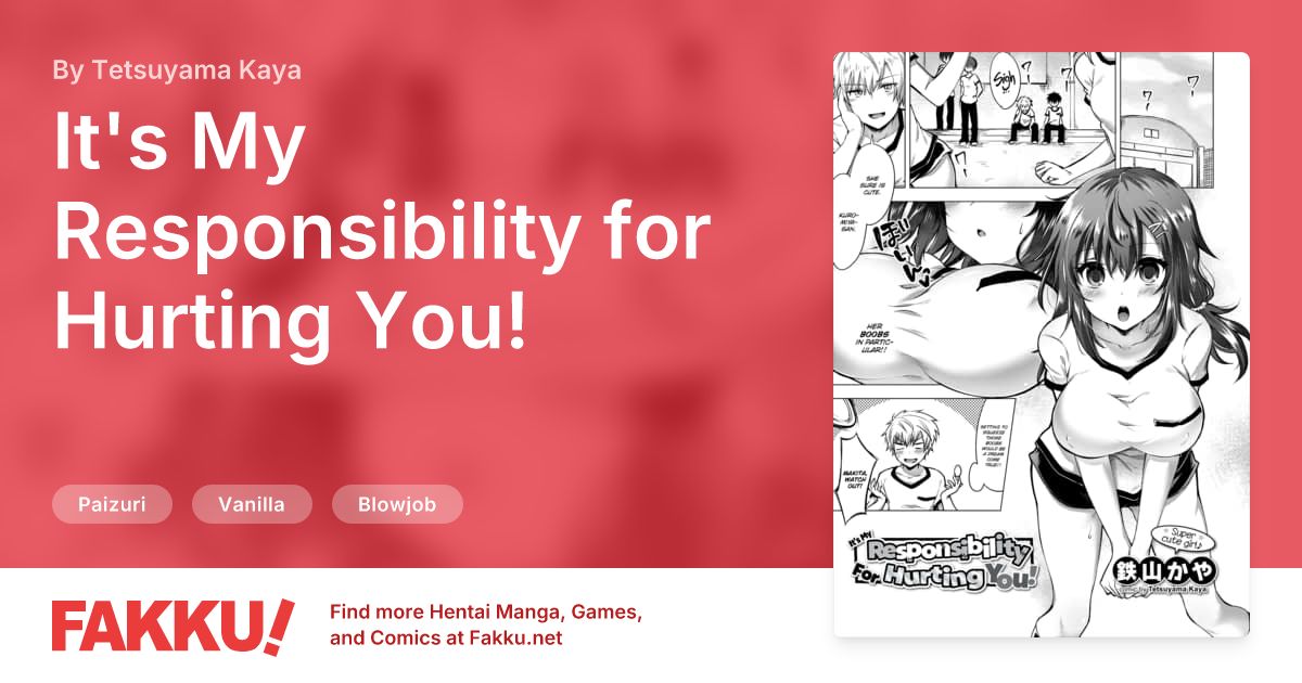 It's My Responsibility for Hurting You! Hentai by Tetsuyama Kaya - FAKKU