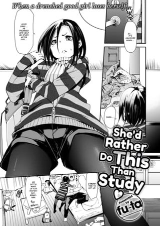 She'd Rather Do This Than Study Hentai Cover Image