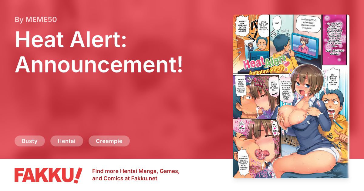 Heat Alert: Announcement!, an English hentai by MEME50 on FAKKU. Free sample available now!