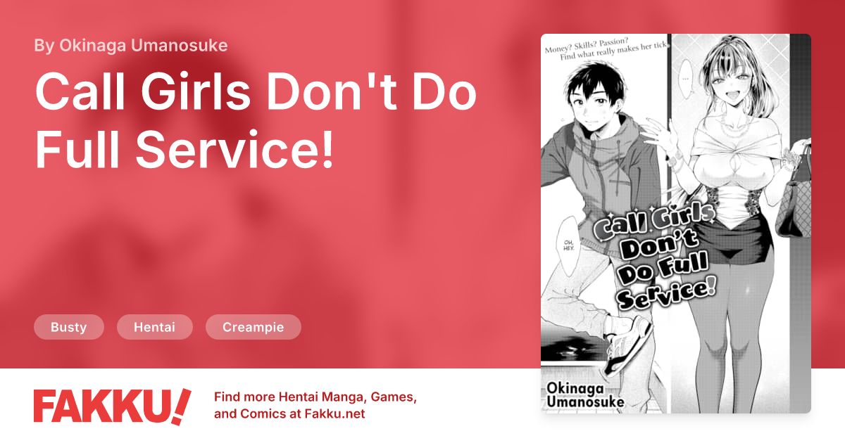  Call Girls Don't Do Full Service! Hentai by Okinaga Umanosuke - FAKKU