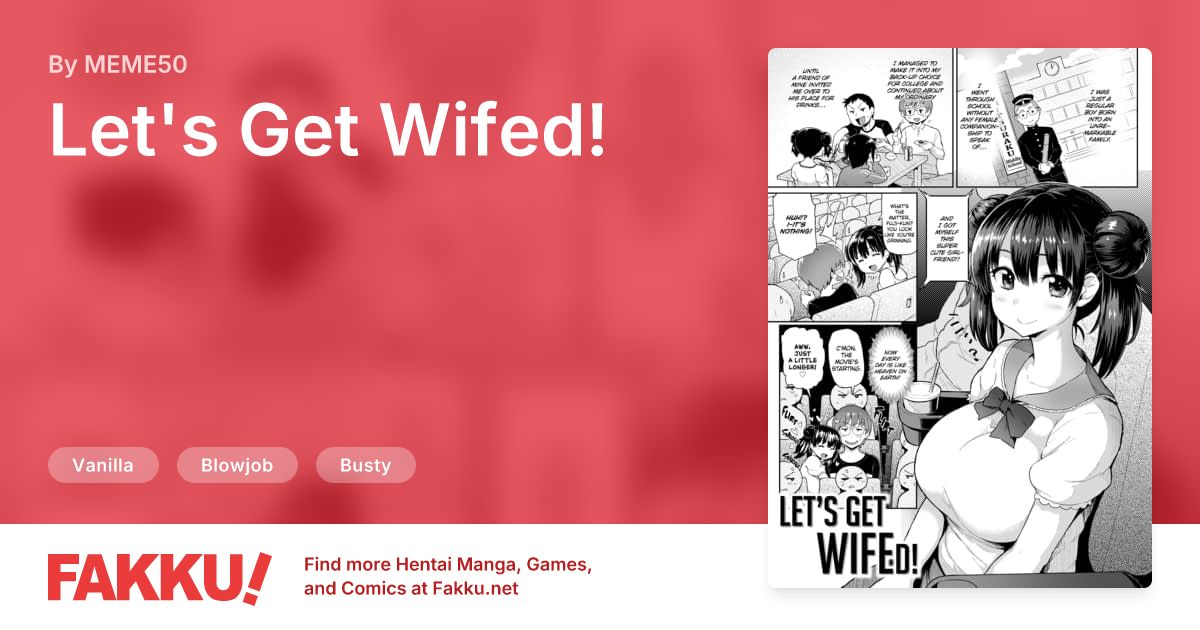 Let's Get Wifed! Hentai by MEME50 - FAKKU