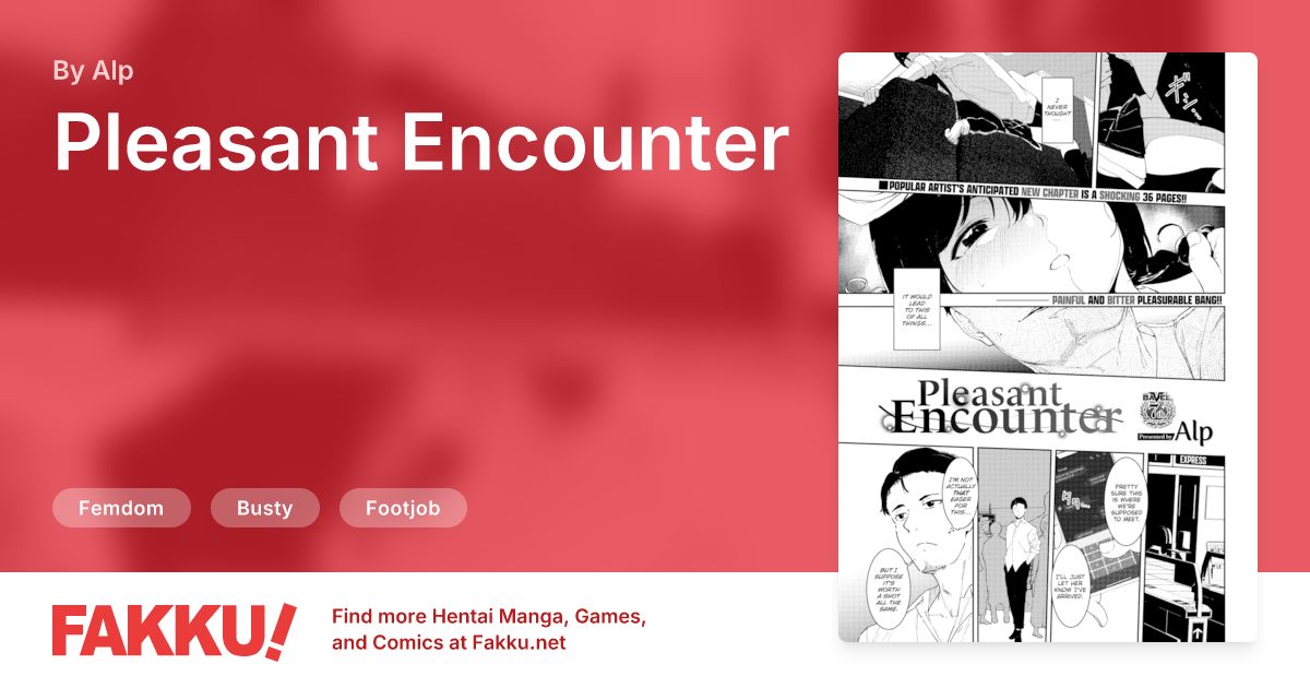 Pleasant Encounter Hentai by Alp - FAKKU