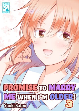 Promise to Marry Me when I'm Older! 3 Hentai Cover Image