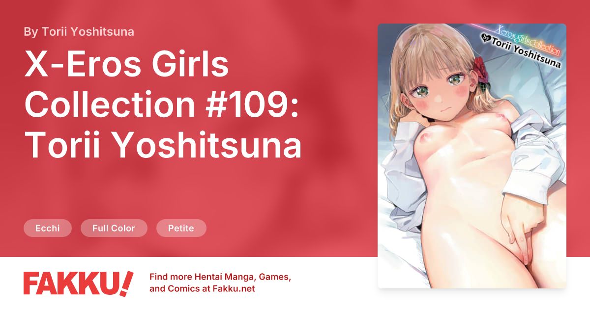 X-Eros Girls Collection #109: Torii Yoshitsuna Hentai by Torii Yoshitsuna - FAKKU
