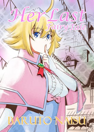 Her Last Fairy Tale - Chapter 1 Hentai Cover Image