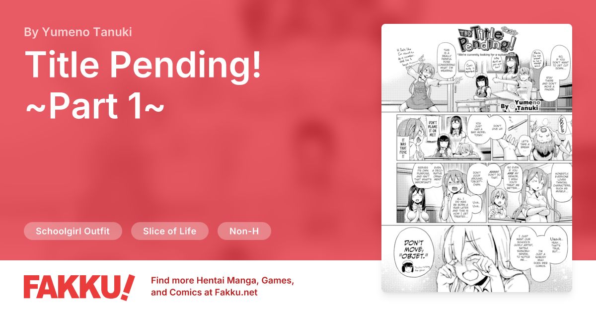 Title Pending! ~Part 1~ Hentai by Yumeno Tanuki - FAKKU
