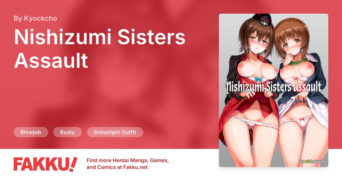 Nishizumi Sisters Assault Hentai by Kyockcho - FAKKU