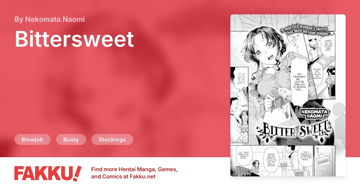 Bittersweet Hentai by Nekomata Naomi - FAKKU