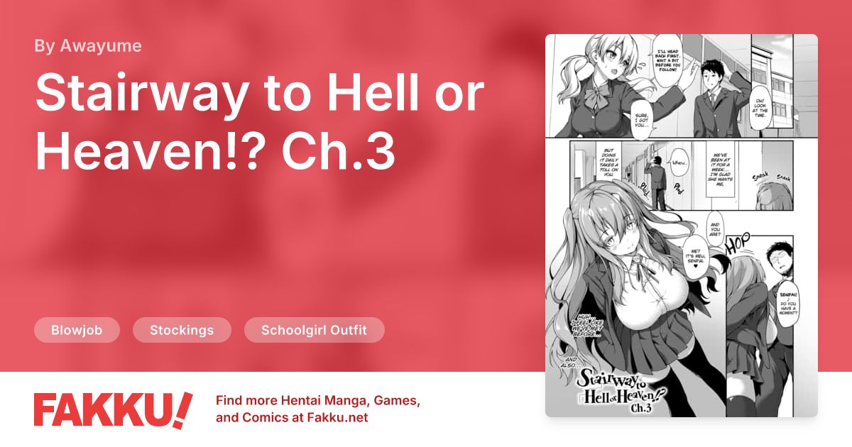 Stairway to Hell or Heaven!? Ch.3 Hentai by Awayume - FAKKU