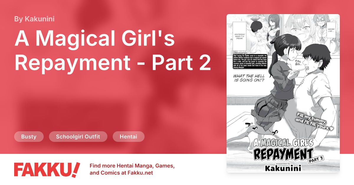 A Magical Girl's Repayment - Part 2 Hentai by Kakunini - FAKKU