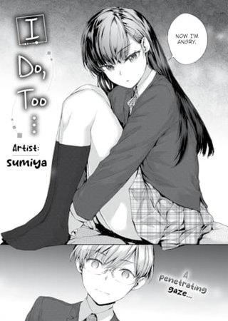 I Do, Too... Hentai Cover Image