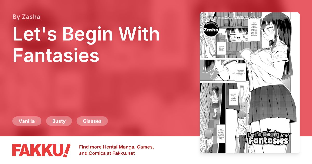Let's Begin With Fantasies Hentai by Zasha - FAKKU