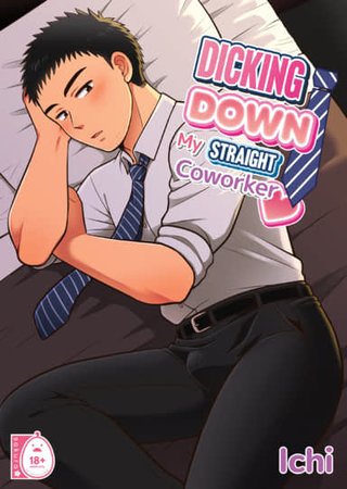 Dicking Down my Straight Coworker 1 Hentai Cover Image