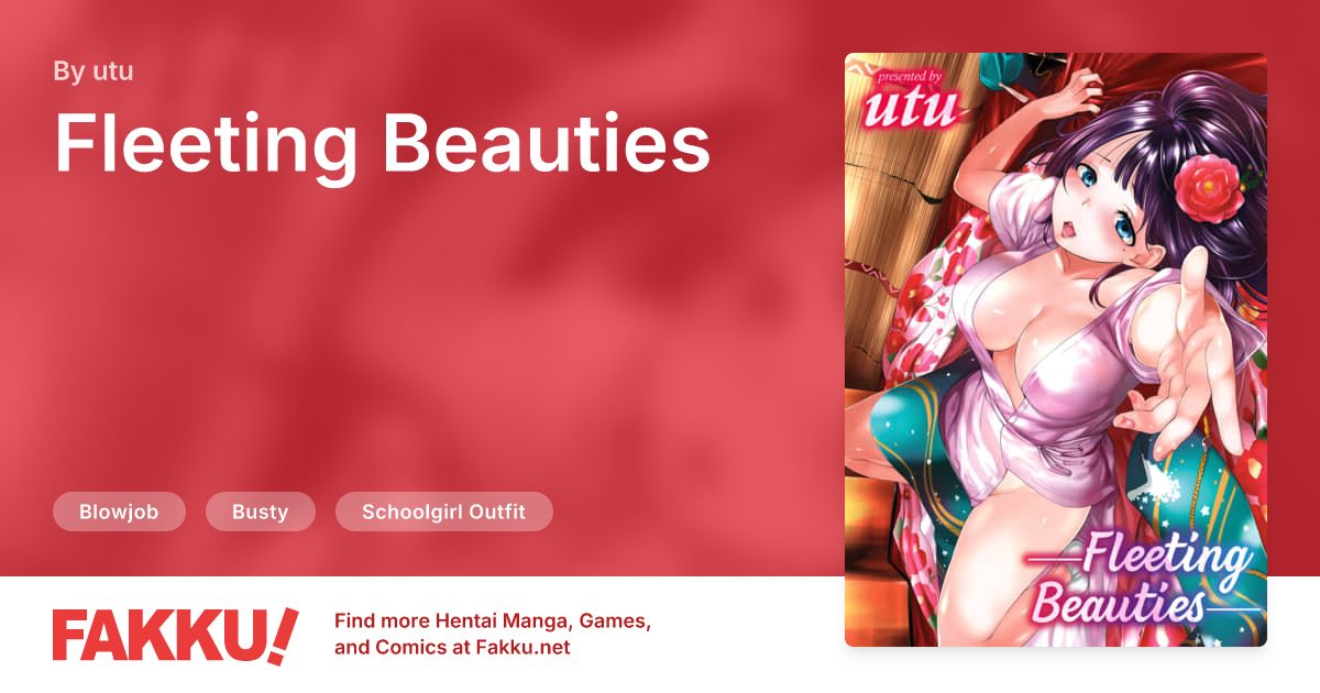 Fleeting Beauties Hentai by utu - FAKKU