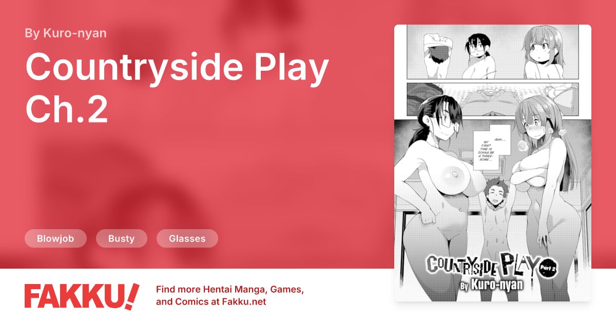 Countryside Play Ch.2 Hentai by Kuro-nyan - FAKKU