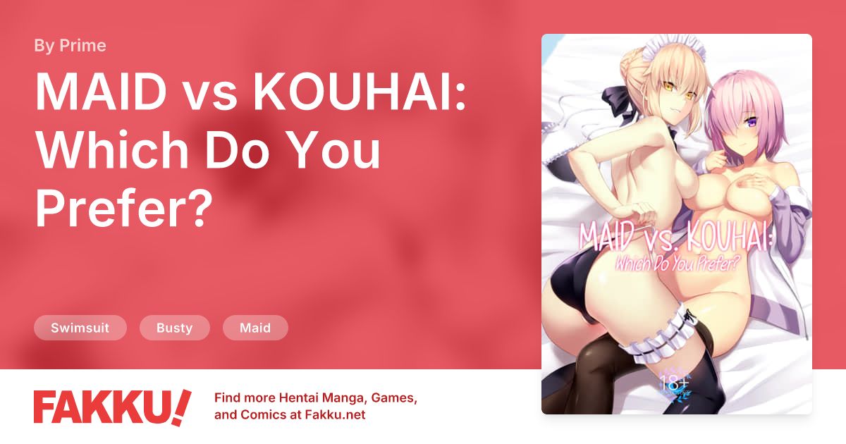 MAID vs KOUHAI: Which Do You Prefer? Hentai by Prime - FAKKU