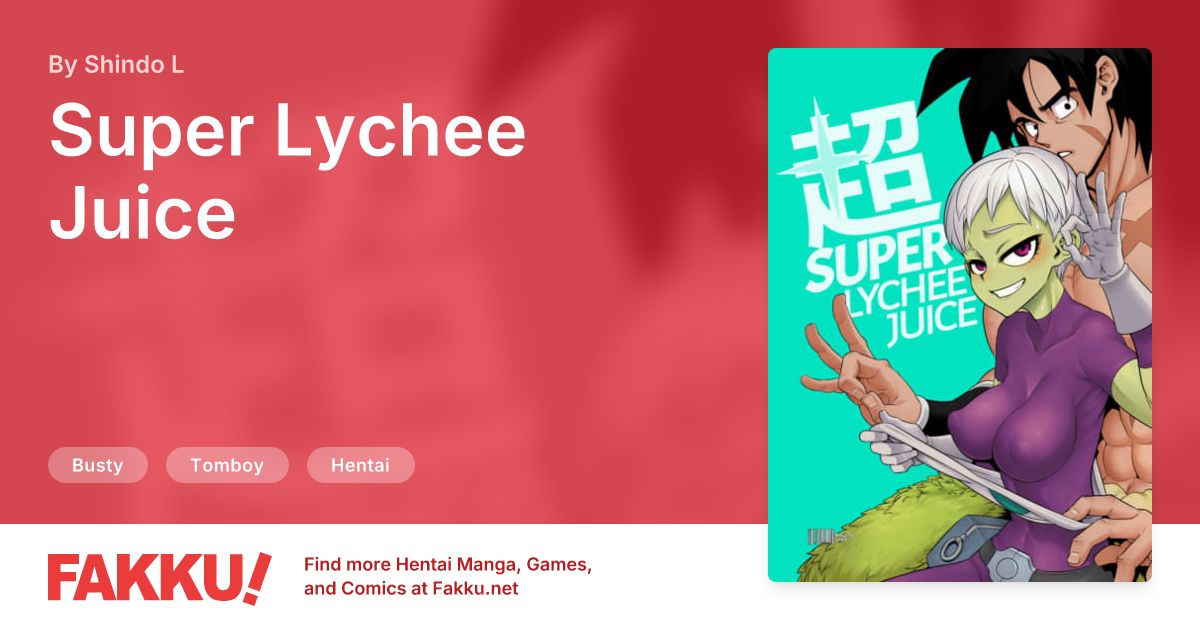 Super Lychee Juice Hentai by ShindoL - FAKKU