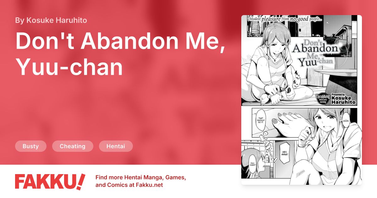 Don't Abandon Me, Yuu-chan Hentai by Kosuke Haruhito - FAKKU