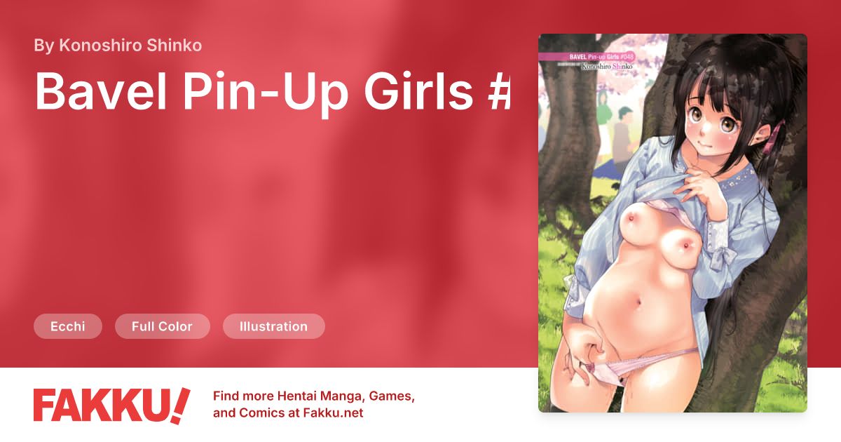 Bavel Pin-Up Girls #048 Hentai by Konoshiro Shinko - FAKKU