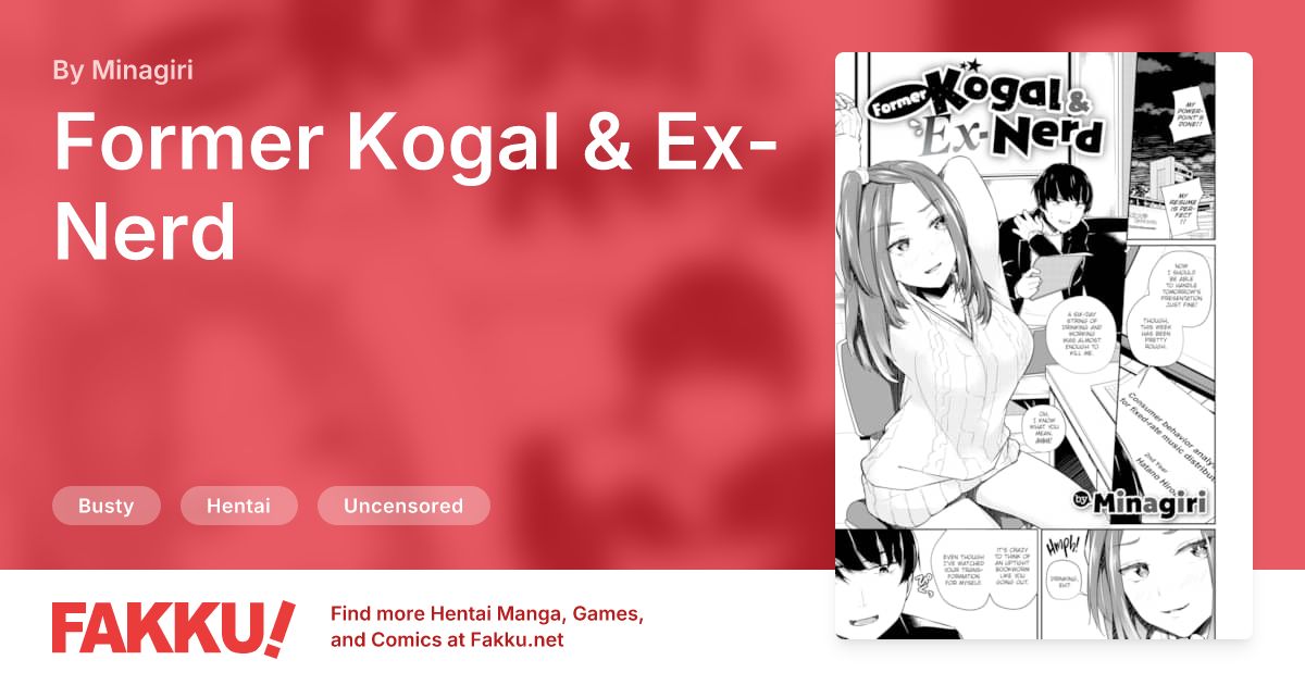 Former Kogal & Ex-Nerd Hentai by Minagiri - FAKKU
