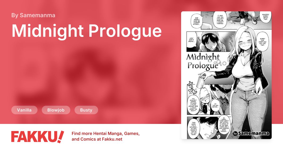 Midnight Prologue Hentai by Samemanma - FAKKU