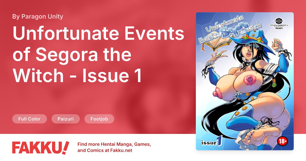 Unfortunate Events of Segora the Witch - Issue 1 Hentai by Paragon Unity - FAKKU