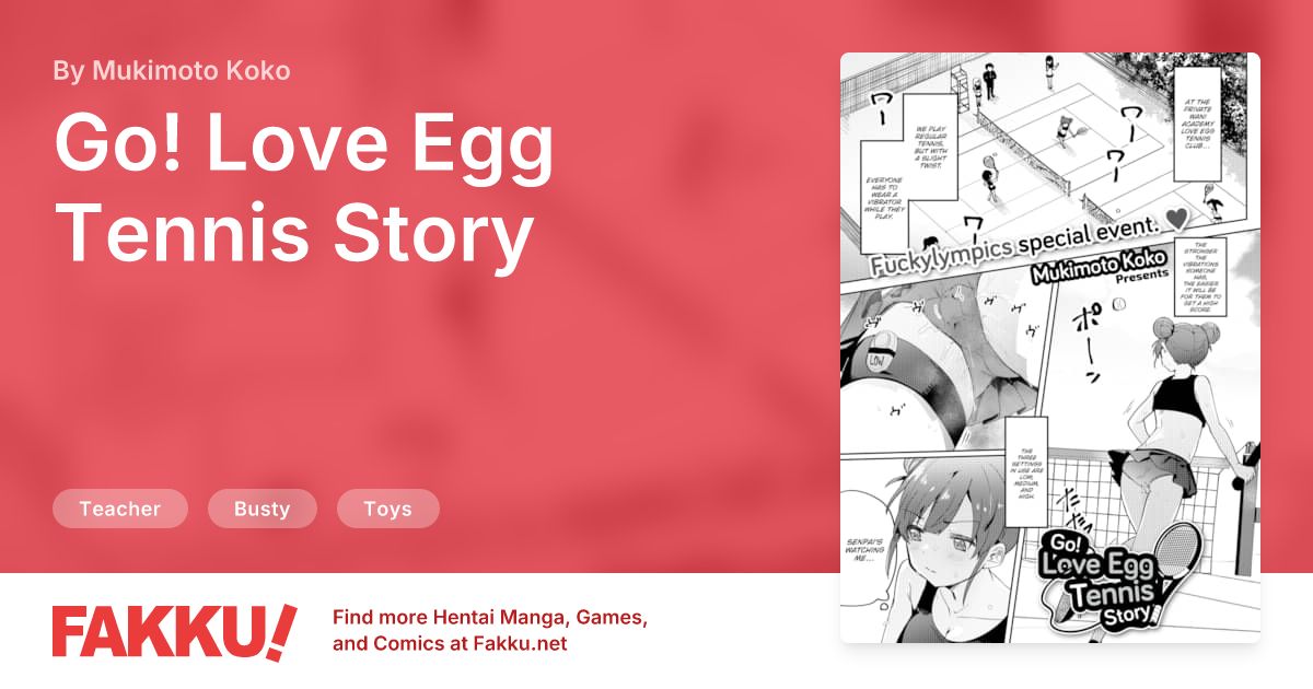 Go! Love Egg Tennis Story Hentai by Mukimoto Koko - FAKKU