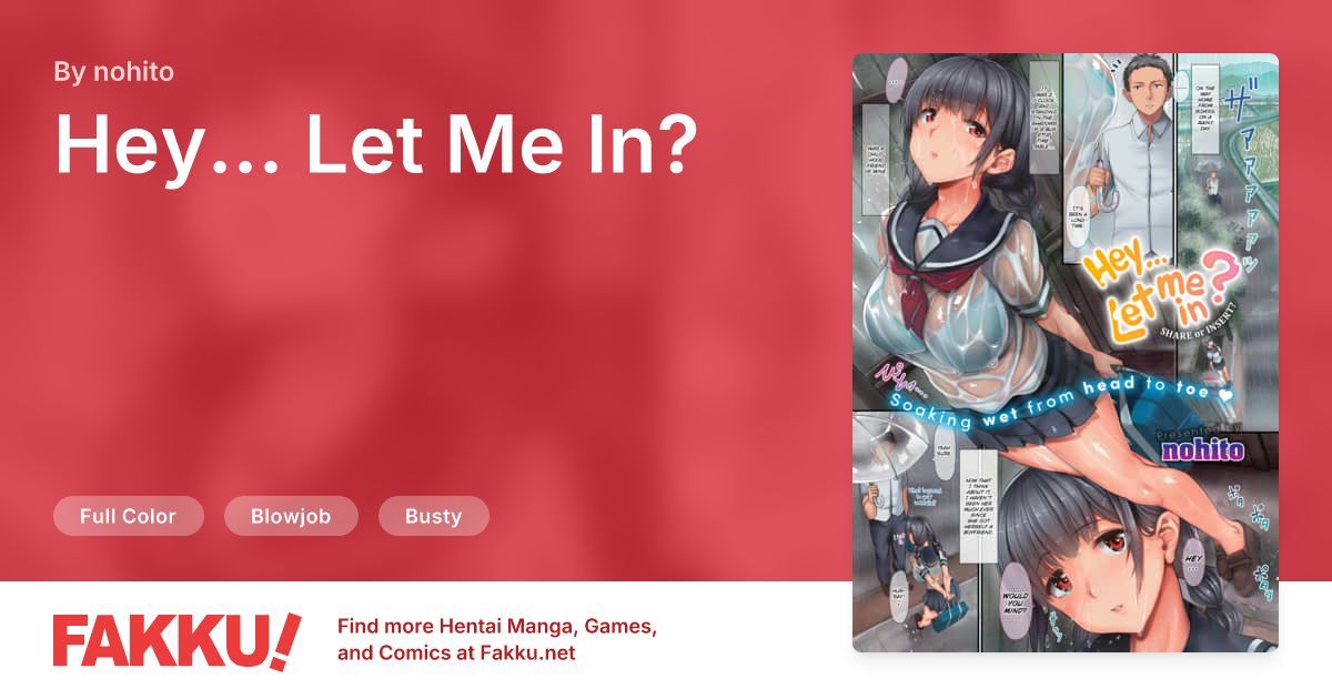 Hey... Let Me In? Hentai by nohito - FAKKU