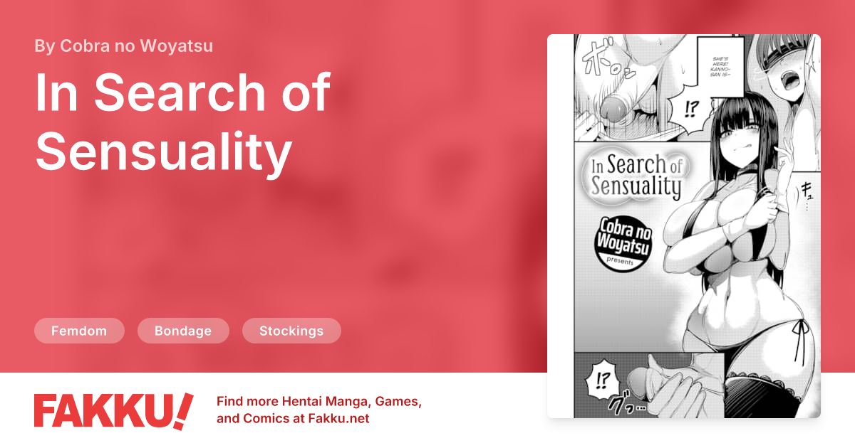 In Search of Sensuality Hentai by Cobra no Woyatsu - FAKKU