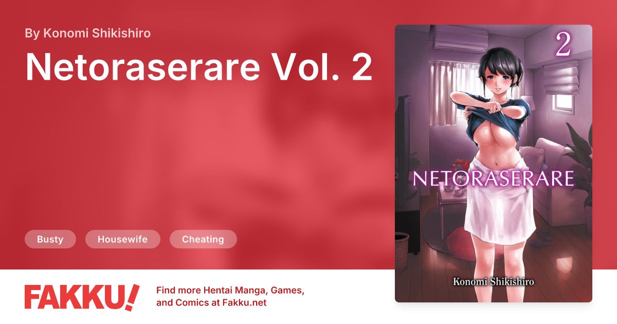 Netoraserare Vol. 2 Hentai by Konomi Shikishiro - FAKKU