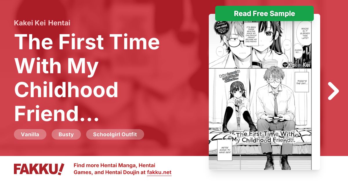  The First Time With My Childhood Friend... Hentai by Kakei Kei - FAKKU