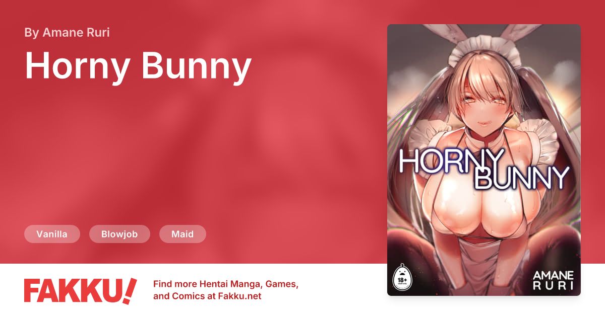 Horny Bunny Hentai by Amane Ruri - FAKKU