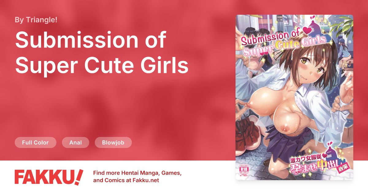 Submission of Super Cute Girls Hentai by Triangle! - FAKKU