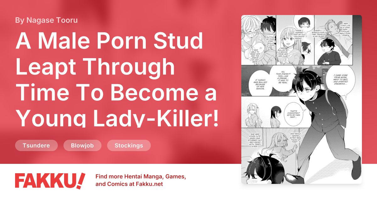 A Male Porn Stud Leapt Through Time To Become a Young Lady-Killer! Vol.2 Hentai by Nagase Tooru - FAKKU