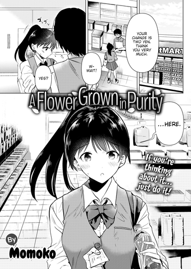 A Flower Grown in Purity