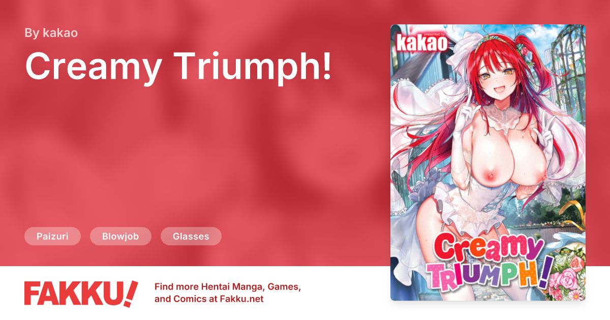 Creamy Triumph! Hentai by kakao - FAKKU