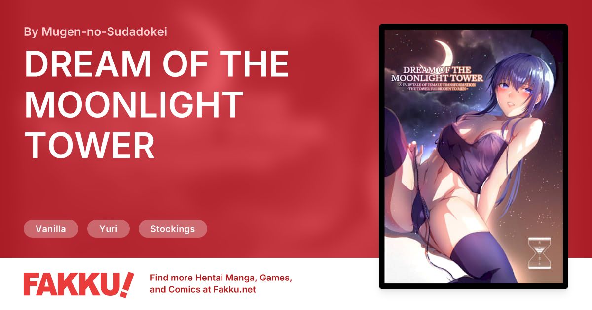 DREAM OF THE MOONLIGHT TOWER Hentai by Mugen-no-Sudadokei - FAKKU