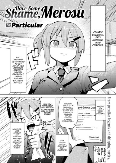 Have Some Shame, Merosu