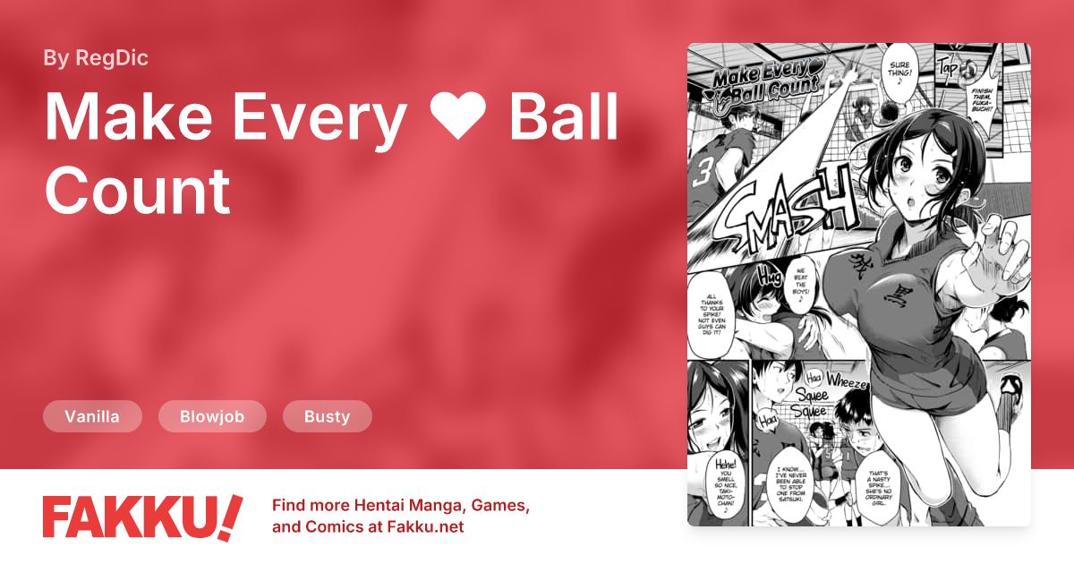 Make Every ❤ Ball Count Hentai by RegDic - FAKKU