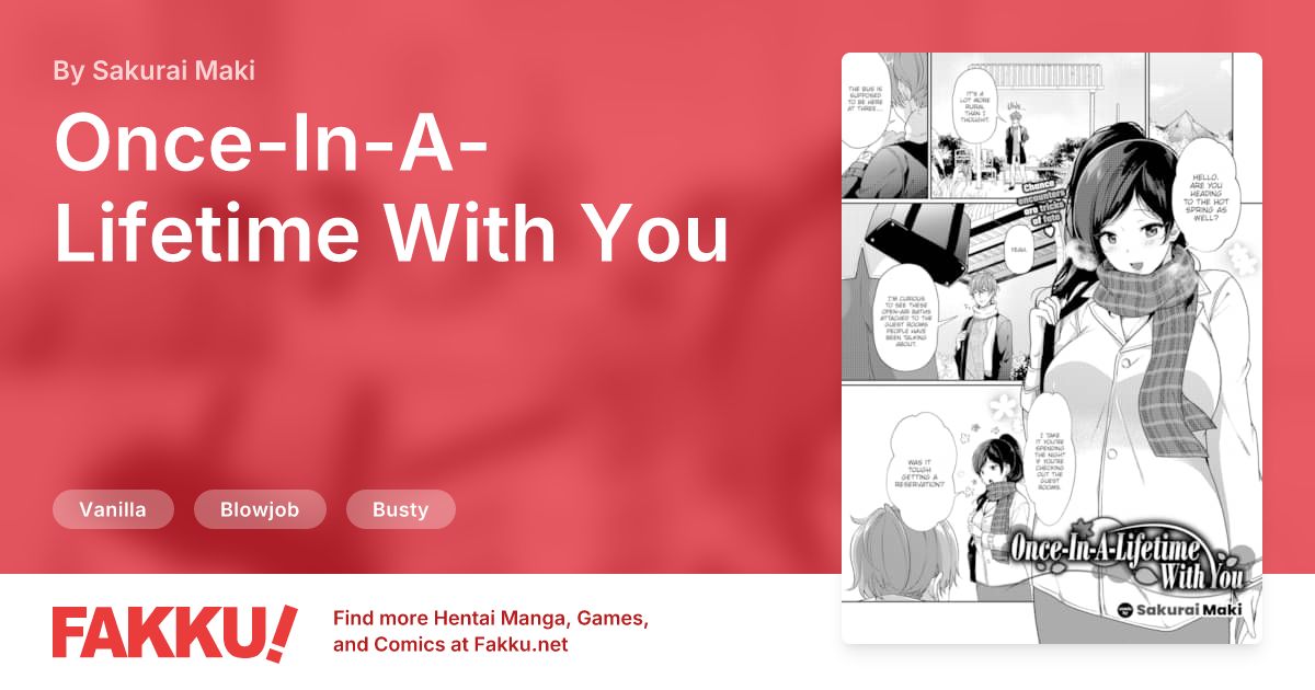 Once-In-A-Lifetime With You Hentai by Sakurai Maki - FAKKU